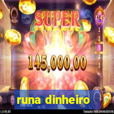 runa dinheiro